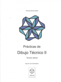 Alarcon Editorial, Prácticas Dibujo Técnico 2º Bachillerato - Alarcon Editorial
