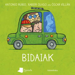 Bidaiak, Antonio Rubio Herrero - KALANDRAKA/PAMIELA
