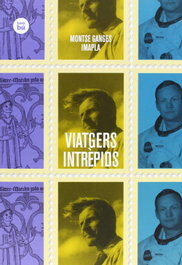 Viatger intrepids, M. Ganges, I. Pla - BAMBU