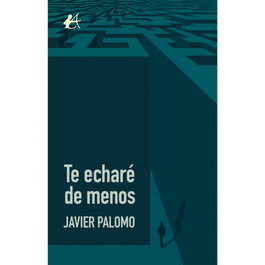 Te echaré de menos, Javier Palomo - Editorial Adarve