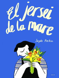 El jersei de la mare, Jayde Perkin - BAULA