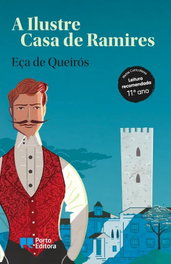 A Ilustre Casa de Ramires, Eça de Queirós - PORTO EDITORA