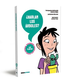 BOLDLETTERS, ¿HABLAN LOS ARBOLES? - Mentes Curiosas