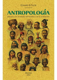 ANTROPOLOGÍA, Edward B. Tylor
