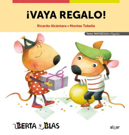 ¡Vaya regalo! - Ricardo Alcantara - ALGAR EDITORIAL