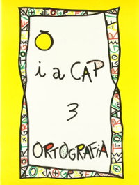 Punt i a cap 3 ortografia, AA.VV. - NADAL EDARCA EDITORIAL