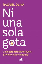VERGARA, Ni una sola gota, Raquel Oliva - VERGARA