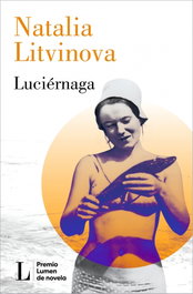Luciérnaga (Premio Lumen 2024), Natalia Litvinova - LUMEN