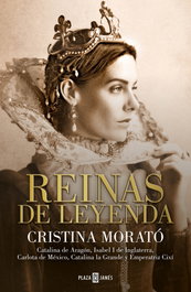 Reinas de leyenda, Cristina Morató - PLAZA & JANES
