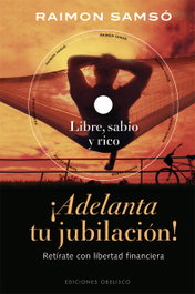 OBELISCO EDICIONES Adelanta tu jubilación, Raimon Samso - OBELISCO EDICIONES