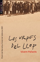 Les urpes del llop, Vicent Pallarés Porcar - BROMERA EDICIONS