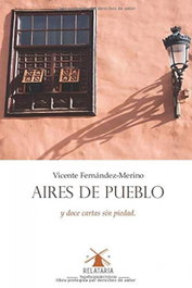 Aires de pueblo, Vicente Fernández-Merino - SAPERE AUDE