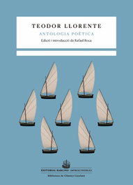 Antología poética, Teodor Llorent - BARCINO EDITORIAL