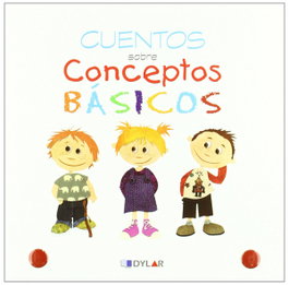 DYLAR EDICIONES, Cuentos sobre conceptos básicos - Colección completa