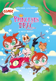 CRUILLA, Còmic Princeses Drac 3. El petit bandit, Pedro Mañas Romero - CRUILLA