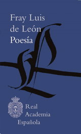 ESPASA CALPE, Poesía - RAE, Fray Luis de León - ESPASA CALPE