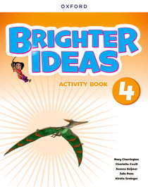 OXFORD UNIVERSITY PRESS, BRIGHTER IDEAS 4.ACTIVITY BOOK 2025 - AA.VV.