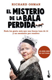 BOOKET, El misterio de la bala perdida, Richard Osman - BOOKET