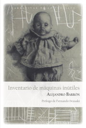 Inventario de máquinas inútiles, Alejandro Barrón - EOLAS