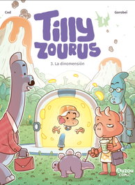 AUZOU EDITIONS Tilly Zourus 3. La Dinomension