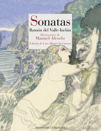 Sonatas (Primavera - Estío - Otoño - Invierno), Ramón del Valle-Inclán - REINO DE CORDELIA
