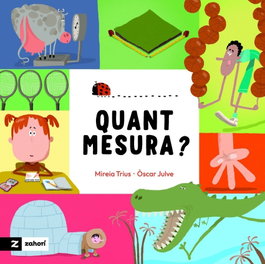 Quant mesura? - ZAHORI DE IDEAS