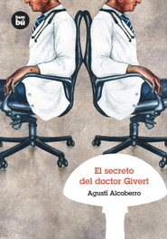 BAMBU, El secreto del doctor Givert, Agustí Alcoberro Pericay - BAMBU