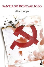 Abril rojo, Santiago Roncagliolo - BOOKET
