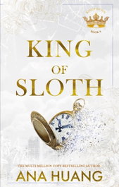 King of Sloth (Kings of Sin 4), Ana Huang - Little Brown