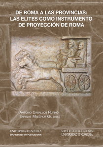 De roma a las provincias, Antonio Caballos - UNIVERSIDAD DE SEVILLA