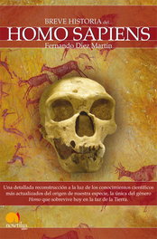 EDICIONES NOWTILUS, Breve historia del Homo Sapiens, Fernando Diez Martín - EDICIONES NOWTILUS