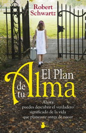 El plan de tu alma, Robert Schwartz - SIRIO EDITORIAL