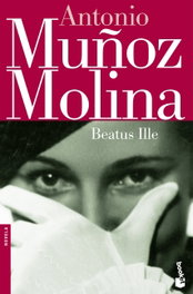 Beatus Ille, Antonio Muñoz Molina - BOOKET