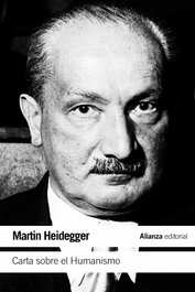 Carta sobre el humanismo, Martin Heidegger - ALIANZA