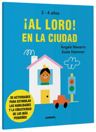 ¡Al loro! En la ciudad, Navarro Simon, Àngels - COMBEL