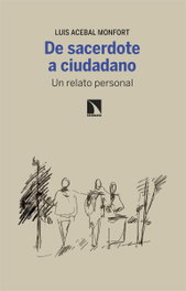 De sacerdote a ciudadano, Luis Acebal Monfort - CATARATA