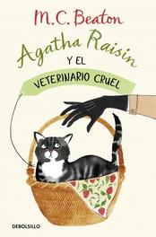 Agatha Raisin y el veterinario cruel, M.C. Beaton - DEBOLSILLO