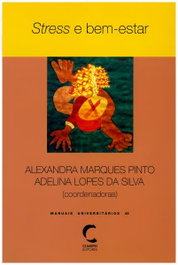 Stress e Bem-Estar, Alexandra Marques Pinto - CLIMEPSI EDITORES
