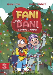TRIQUETA VERDE, Aventuras en la nieve. ¡Salvemos la Navidad! - Fani & Superdani