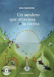 Un sendero que atraviesa la cocina, Una Mcnoon - ALIANZA