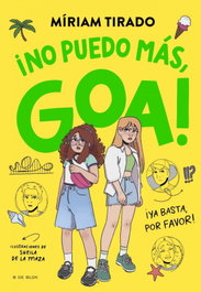 B DE BLOK, Me llamo Goa 11 - No puedo más, Goa
