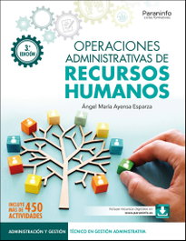 PARANINFO, Operaciones administrativas de recursos humanos 3.ª edición 2024 - ÁNGEL MARÍA AYENSA ESPARZA