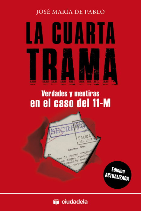 La cuarta trama, José María de Pablo Hermida - CIUDADELA