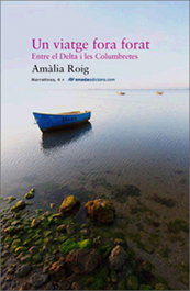 Un viatge fora forat, Amália Roig Blasco - ONADA EDICIONS