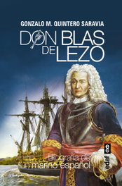 Don Blas de Lezo, Gonzalo M. Quintero Saravia - EDAF EDITORIAL