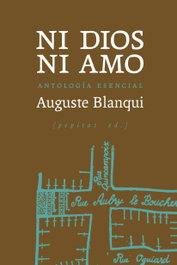 Ni dios, ni amo, Auguste Blanqui - PEPITAS DE CALABAZA