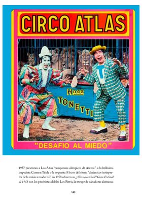 Los Circos De Nuestra Infancia. El Mayor Espectaculo Del Mundo En España (1950 - 1990)