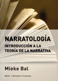 Narratología, Mieke Bal - AKAL