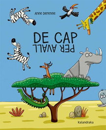 KALANDRAKA, De cap per avall, Anne Derenne - KALANDRAKA