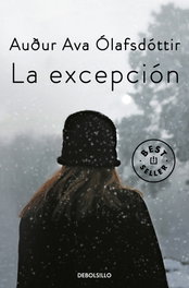 La excepción, Audur Ava Olafsdottir - DEBOLSILLO